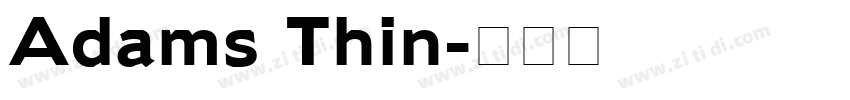 Adams Thin字体转换